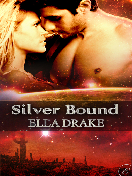 Title details for Silver Bound by Ella Drake - Available